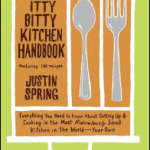 The Itty Bitty Kitchen Handbook
