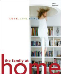 The Family at Home: Love. Life. Style.